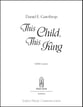 This Child This King SATB choral sheet music cover